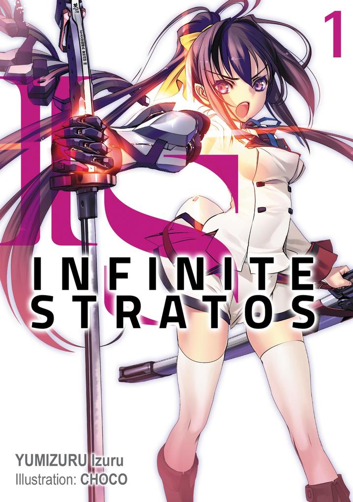 Produktbild: Infinite Stratos: Volume 1 | Izuru Yumizuru