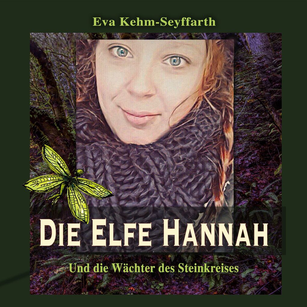 Produktbild: Die Elfe Hannah | Eva Kehm-Seyffarth