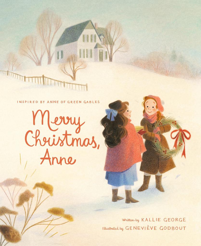 Produktbild: Merry Christmas, Anne | Kallie George