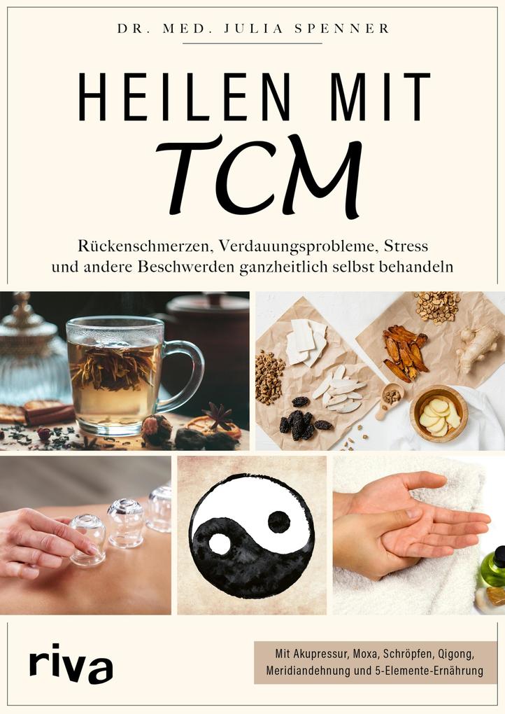 Produktbild: Heilen mit TCM | Julia Spenner