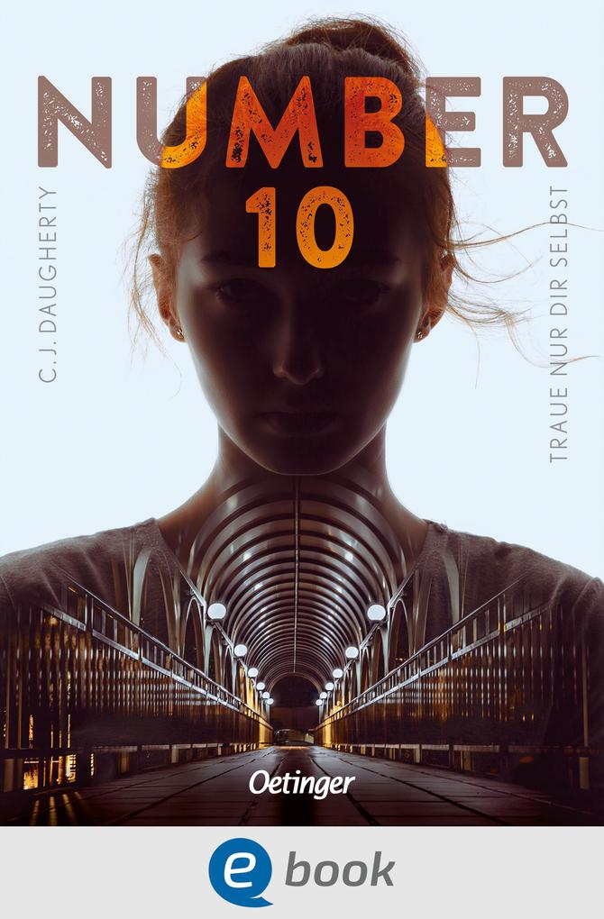 Produktbild: Number 10 1. Traue nur dir selbst | C. J. Daugherty