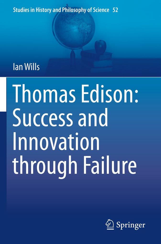 Produktbild: Thomas Edison: Success and Innovation through Failure | Ian Wills