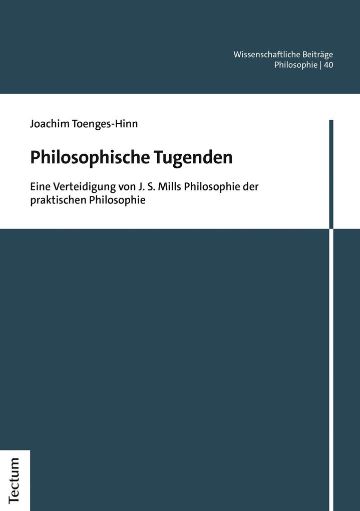 Produktbild: Philosophische Tugenden | Joachim Toenges-Hinn