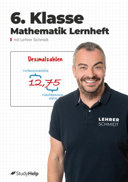 Produktbild: 6. Klasse Mathematik Lernheft | Hannah Rauterberg, Kai Schmidt