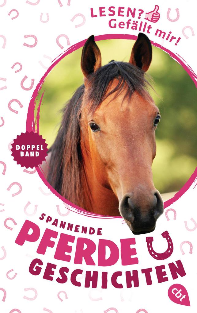 Produktbild: Lesen? Gefällt mir! - Spannende Pferdegeschichten | Carola Wimmer