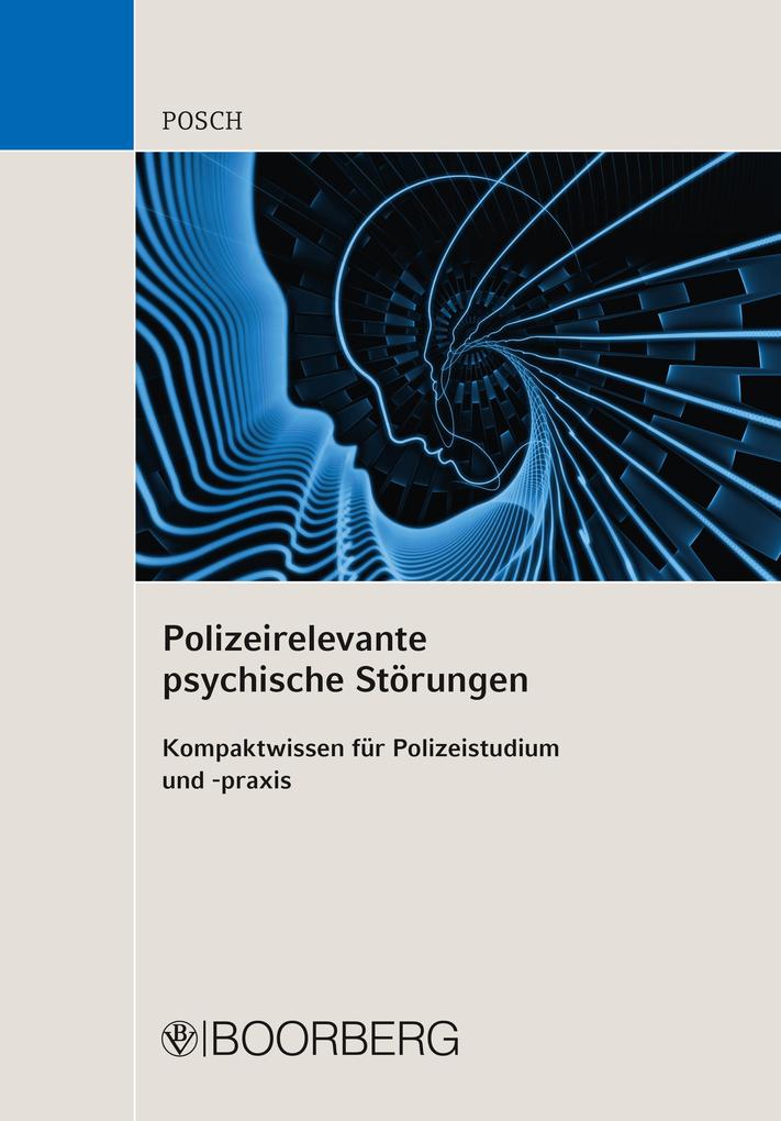 Produktbild: Polizeirelevante psychische Störungen | Lena Posch