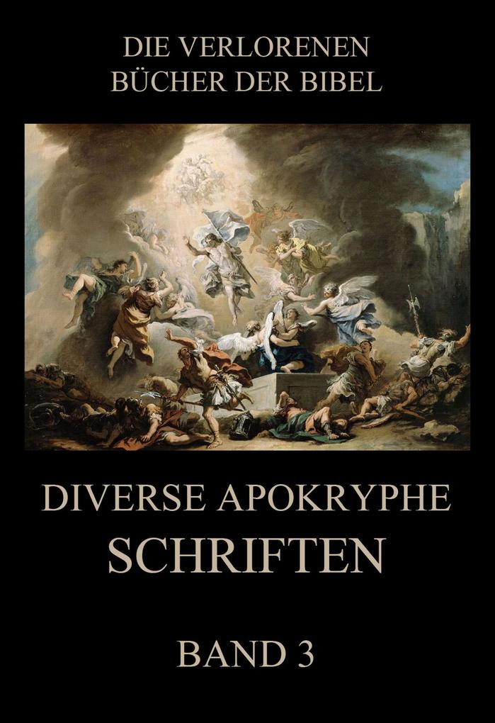 Produktbild: Diverse apokryphe Schriften, Band 3 | Paul Rießler