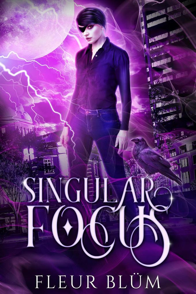 Produktbild: Singular Focus (Singularity, #1) | Fleur Blüm