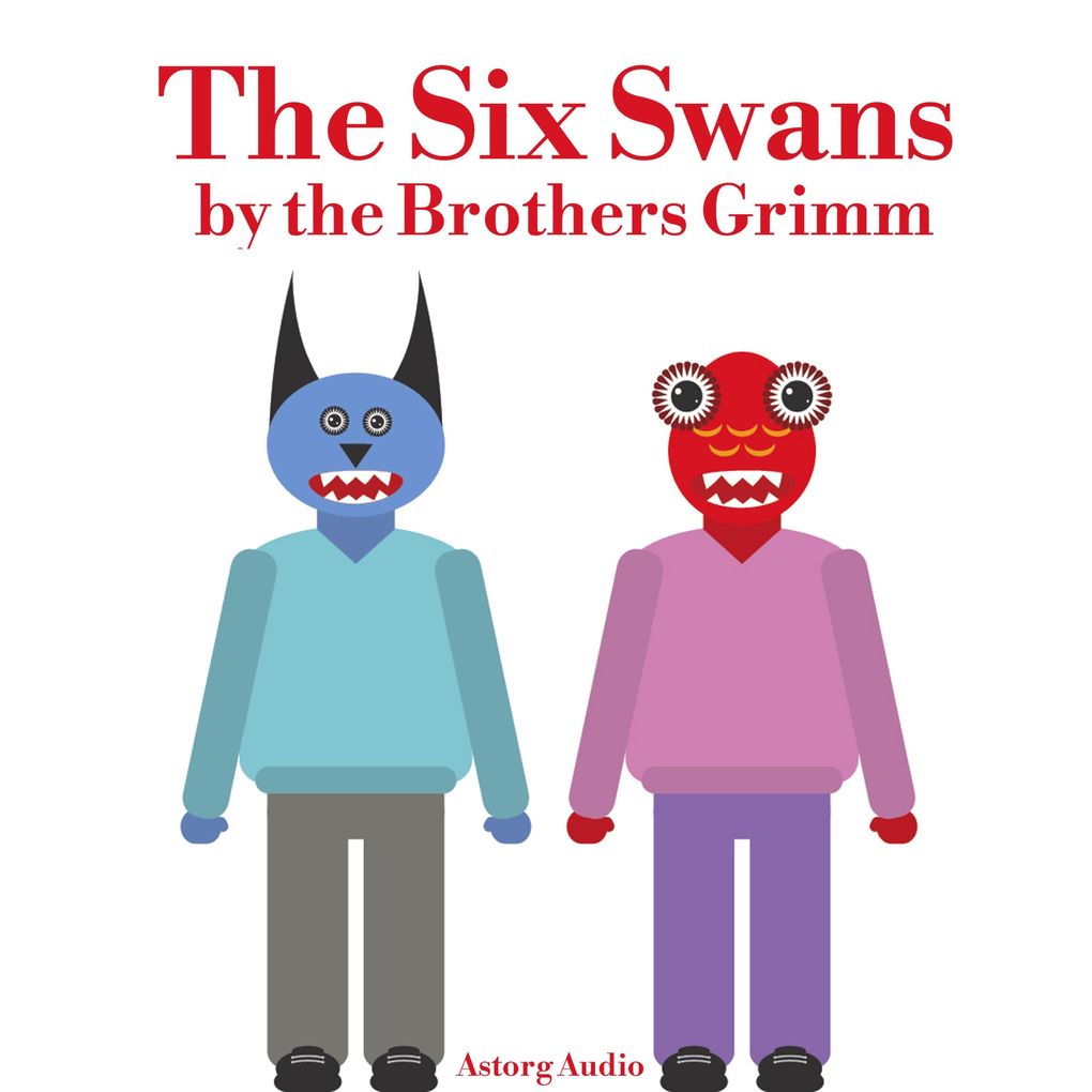 Produktbild: The Six Swans | Brothers Grimm