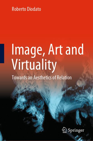 Produktbild: Image, Art and Virtuality | Roberto Diodato