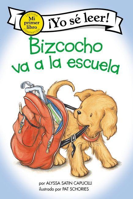 Produktbild: Bizcocho Va a la Escuela | Alyssa Satin Capucilli