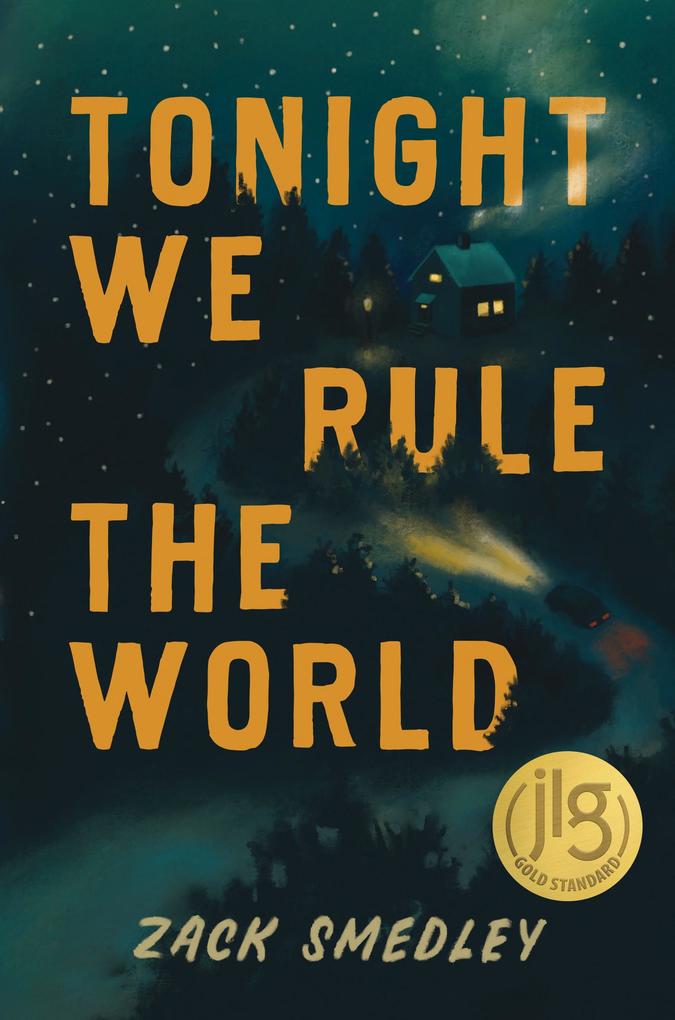 Produktbild: Tonight We Rule the World | Zack Smedley
