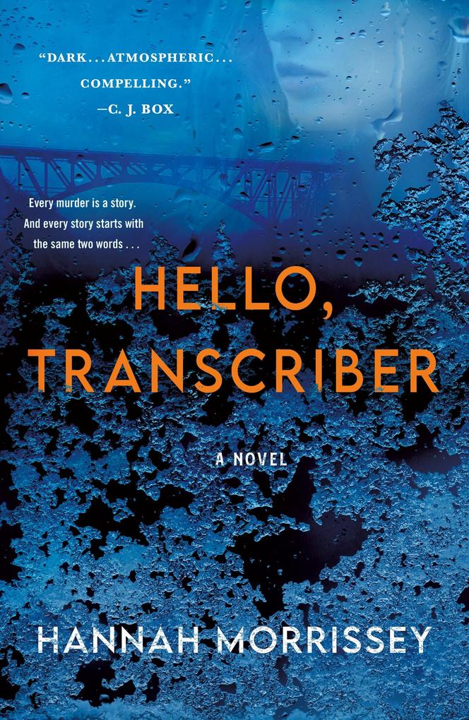 Produktbild: Hello, Transcriber | Hannah Morrissey