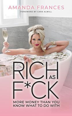 Produktbild: Rich As F*ck | Amanda Frances