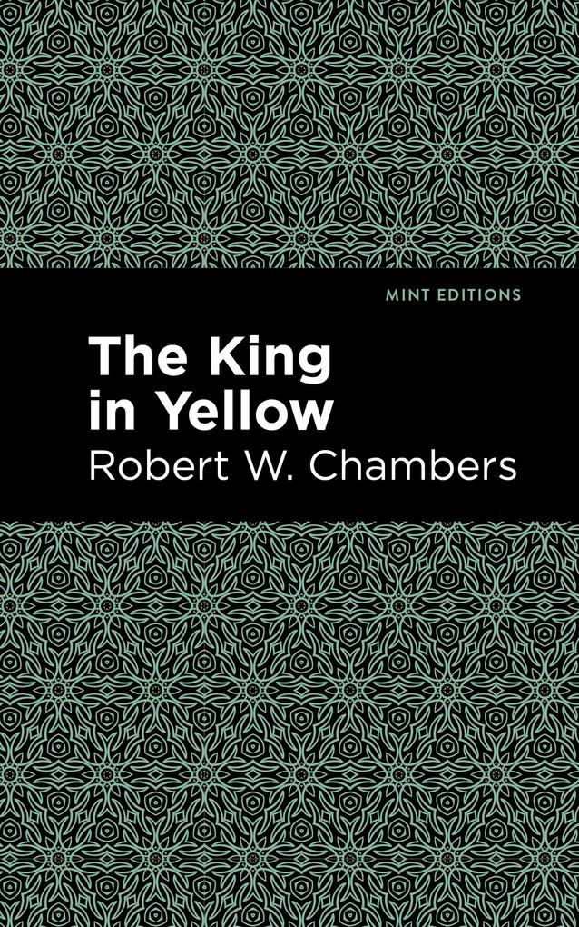 Produktbild: The King in Yellow | Robert W. Chambers