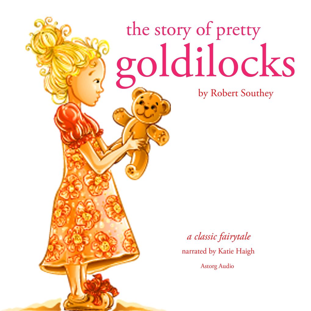 Produktbild: The story of pretty Goldilocks | Robert Southey