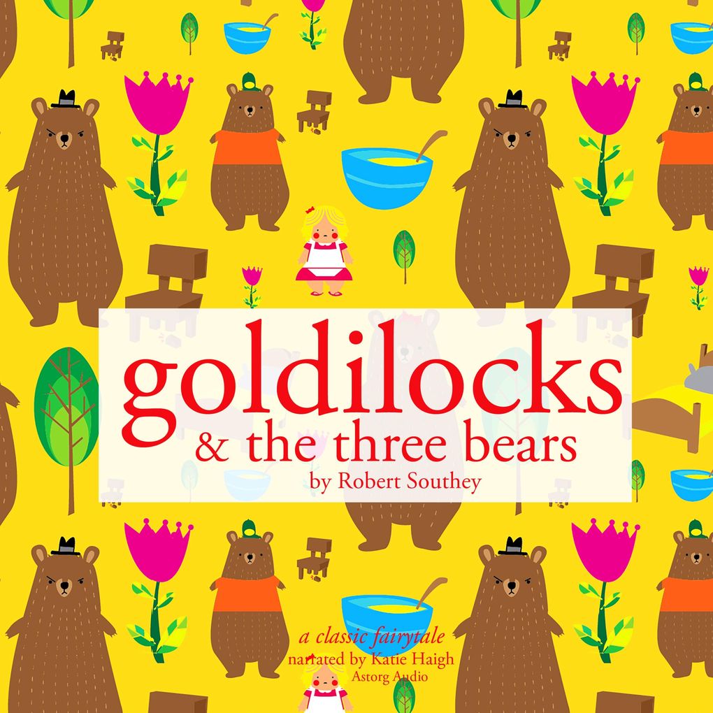 Produktbild: Goldilocks and the Three bears | Robert Southey