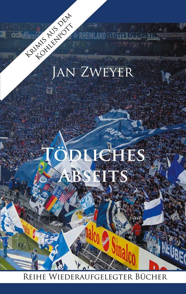 Produktbild: Tödliches Abseits | Jan Zweyer
