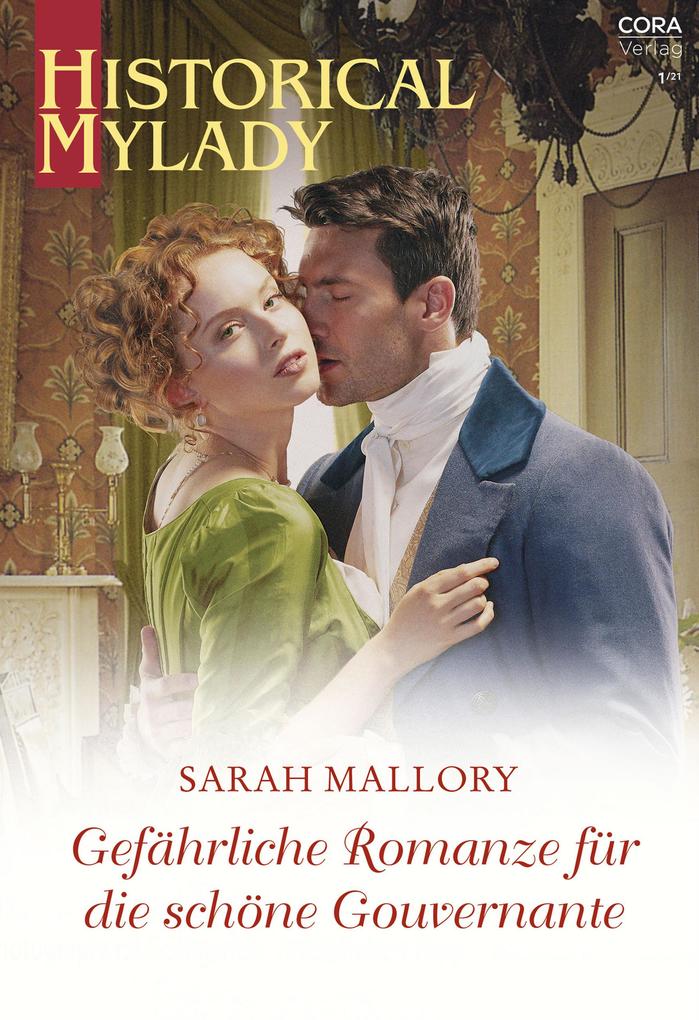 Produktbild: Gefährliche Romanze für die schöne Gouvernante | Sarah Mallory