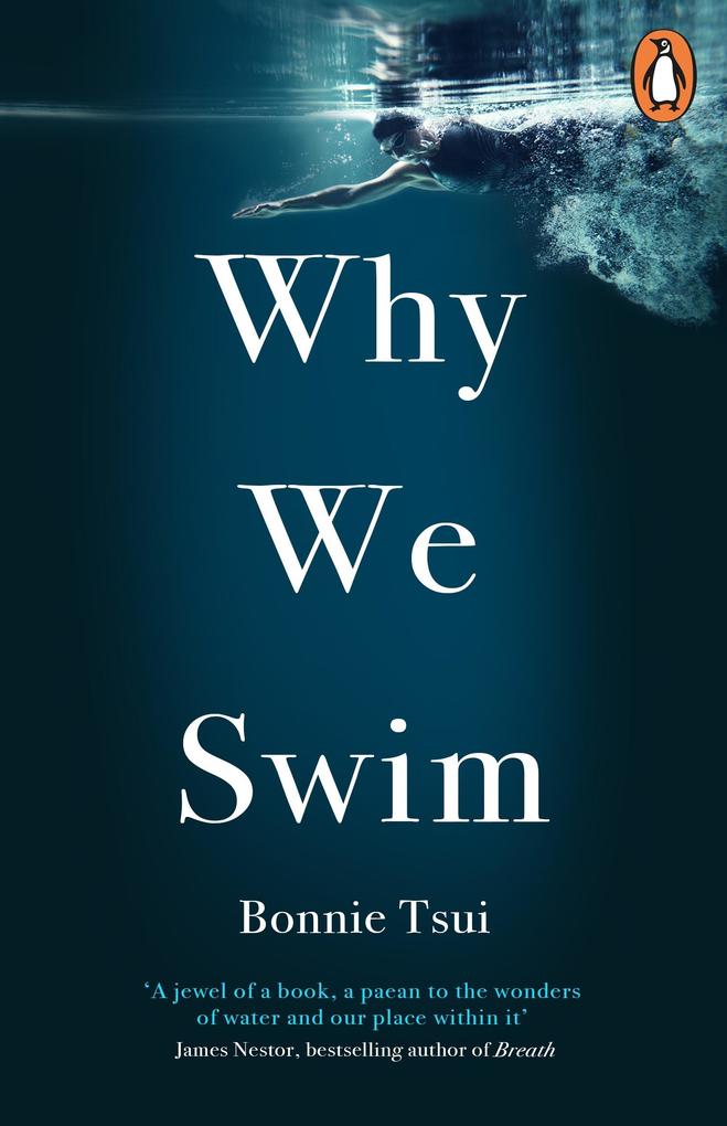 Produktbild: Why We Swim | Bonnie Tsui