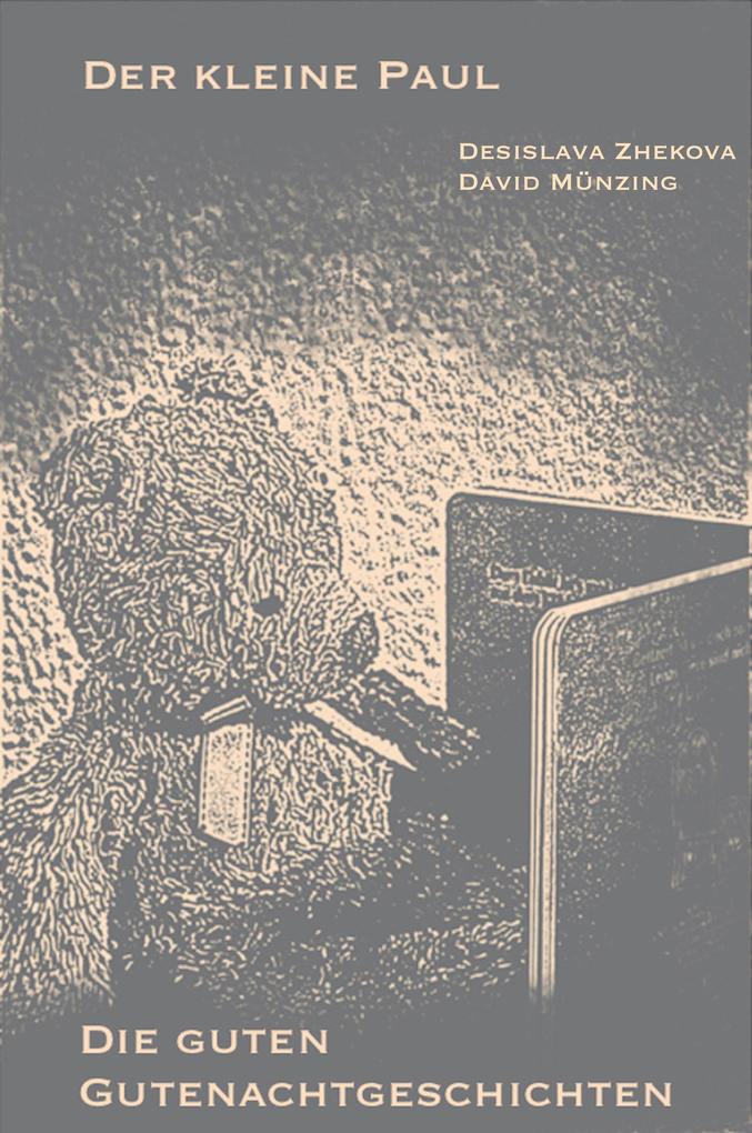 Produktbild: Der kleine Paul | Desislava Zhekova, David Münzing