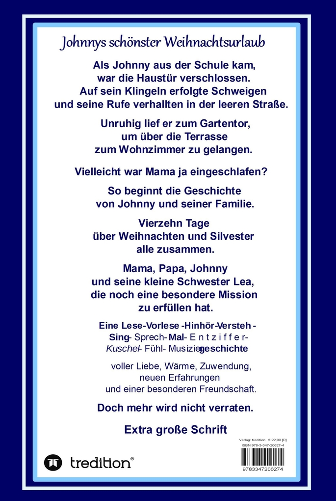 Weitere Ansicht: Johnnys schönster Weihnachtsurlaub | Friederike Hapel