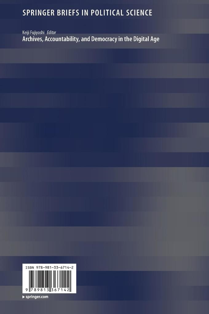 Weitere Ansicht: Archives, Accountability, and Democracy in the Digital Age