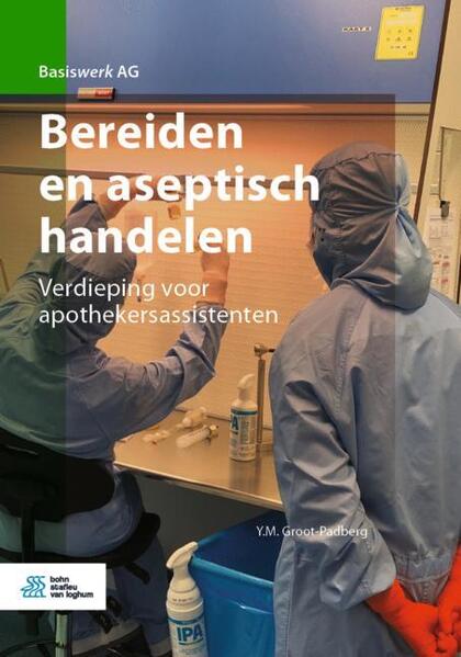 Produktbild: Bereiden en aseptisch handelen | Y.M. Groot-Padberg