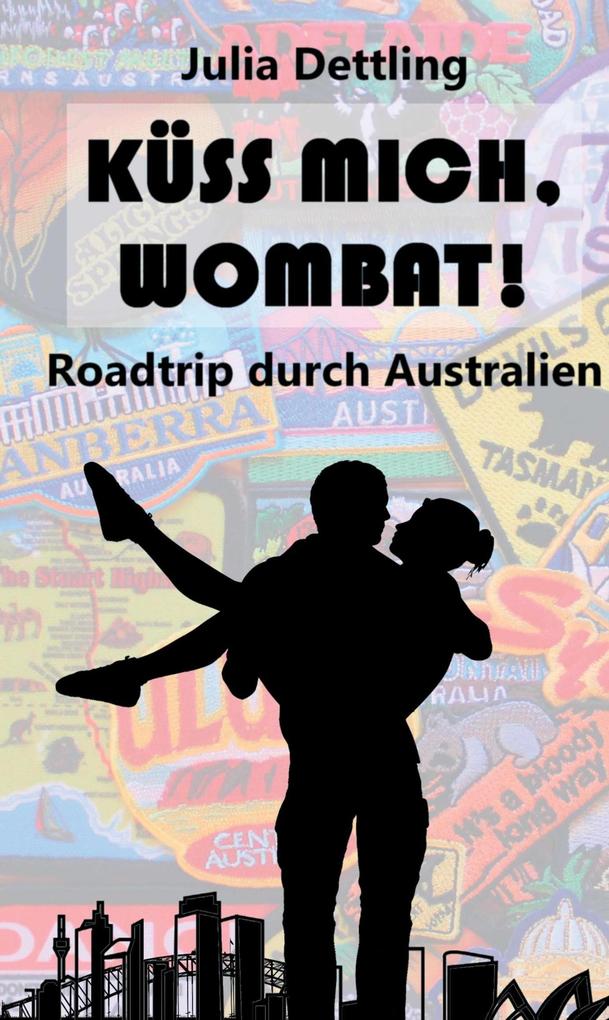 Produktbild: Küss mich, Wombat! | Julia Dettling