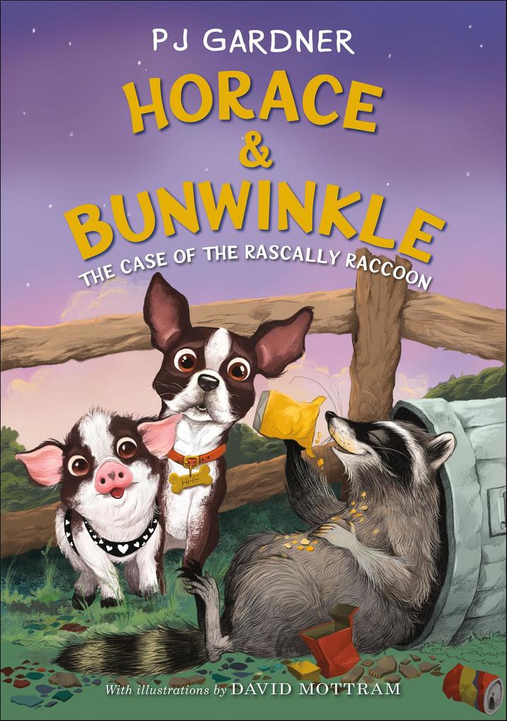 Produktbild: Horace & Bunwinkle: The Case of the Rascally Raccoon | Pj Gardner