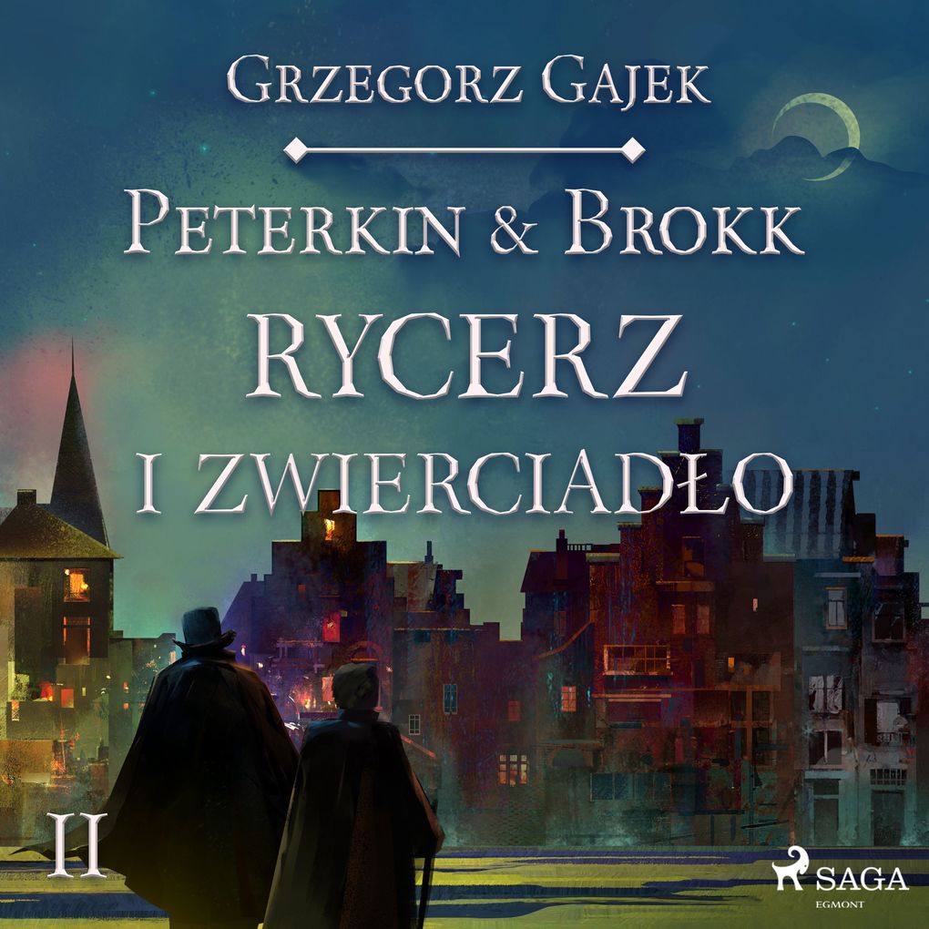 Produktbild: Peterkin & Brokk 2: Rycerz i zwierciado | Grzegorz Gajek