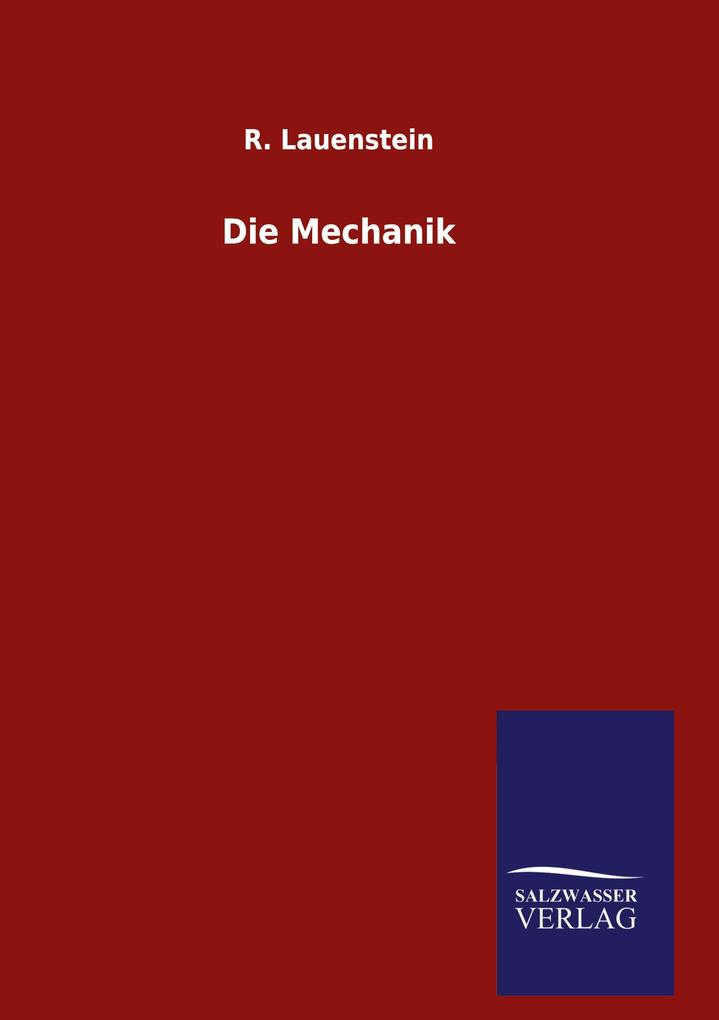 Produktbild: Die Mechanik | R. Lauenstein