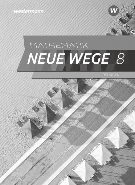 Produktbild: Mathematik Neue Wege SI 8. Lösungen. G9. Nordrhein-Westfalen und Schleswig-Holstein