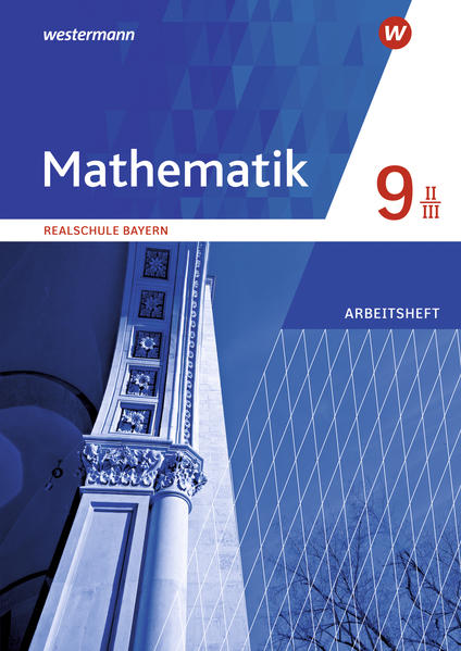 Produktbild: Mathematik 9. Arbeitsheft. Realschulen in Bayern. WPF II/III
