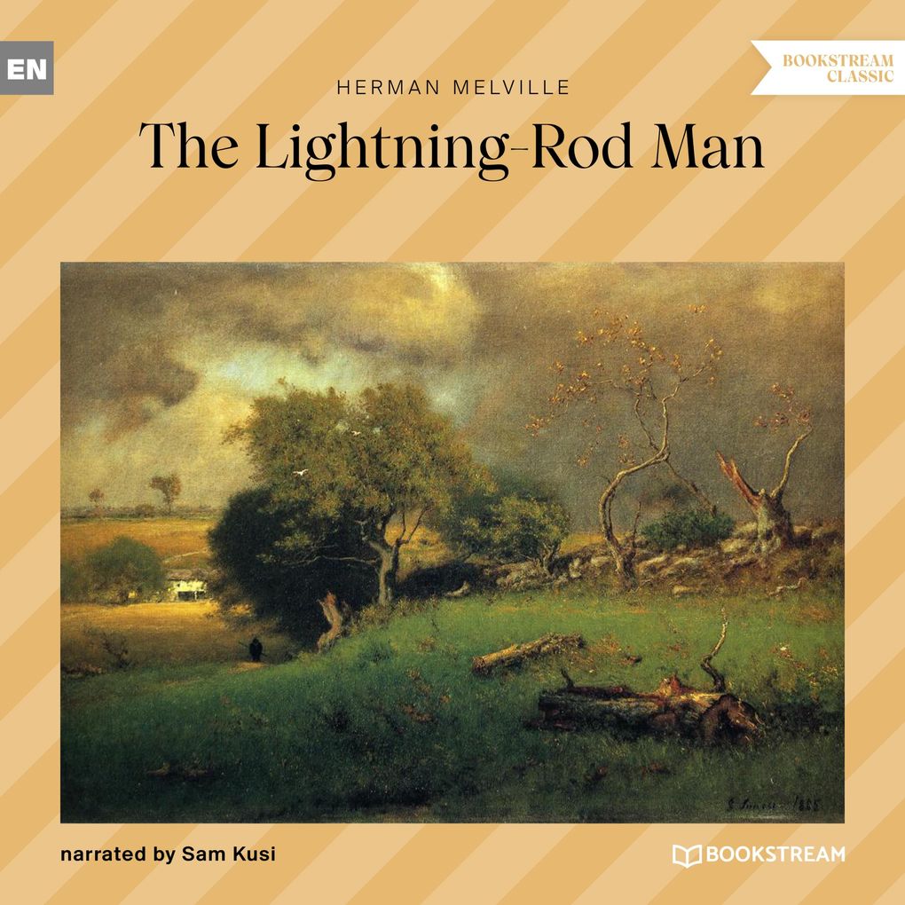 Produktbild: The Lightning-Rod Man | Herman Melville