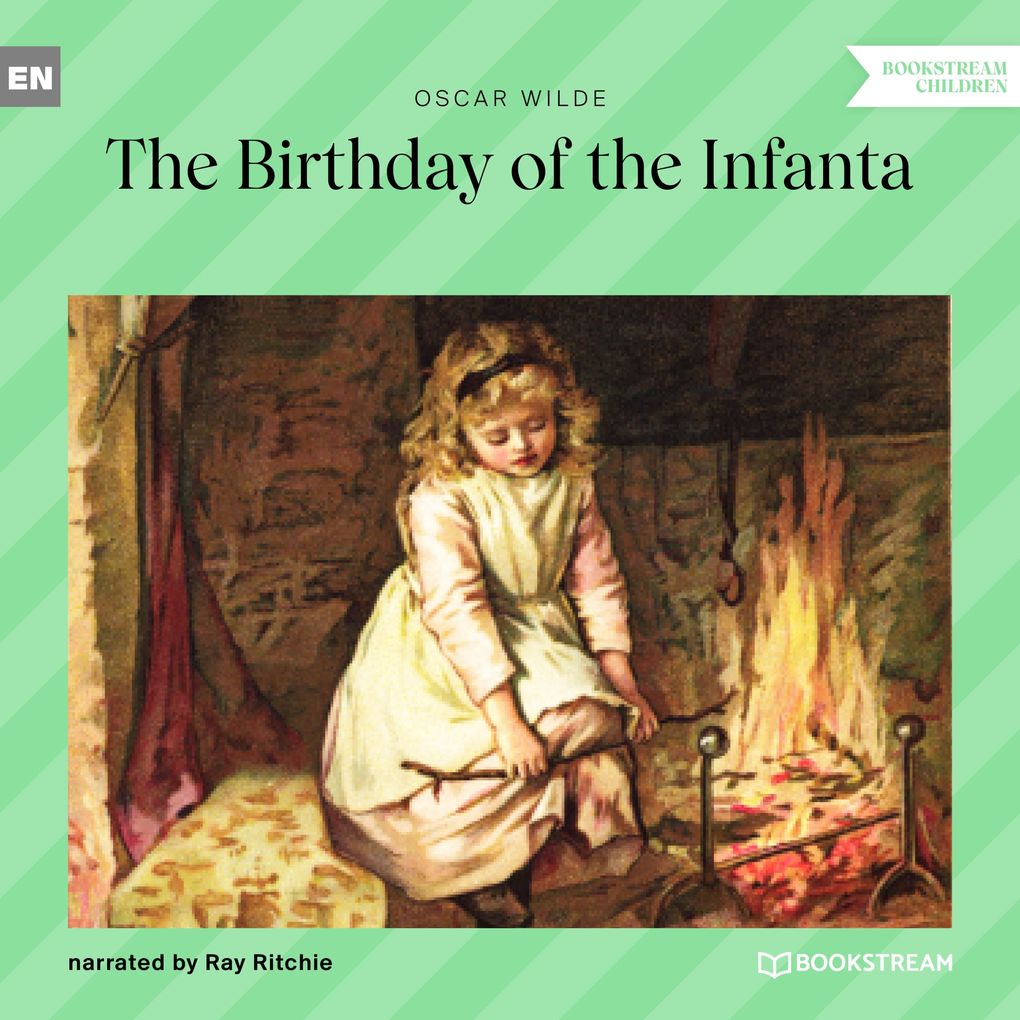 Produktbild: The Birthday of the Infanta | Oscar Wilde