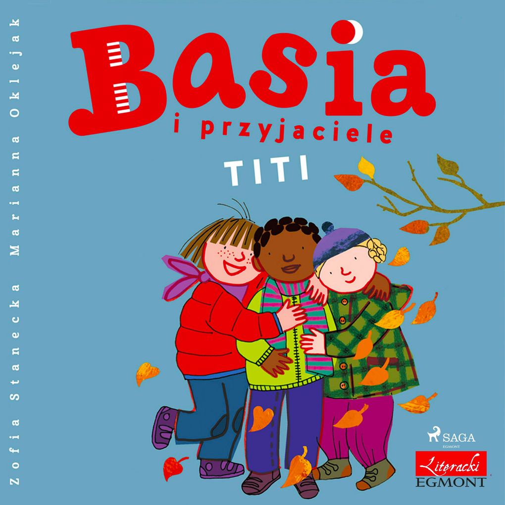 Produktbild: Basia i przyjaciele - Titi | Zofia Stanecka