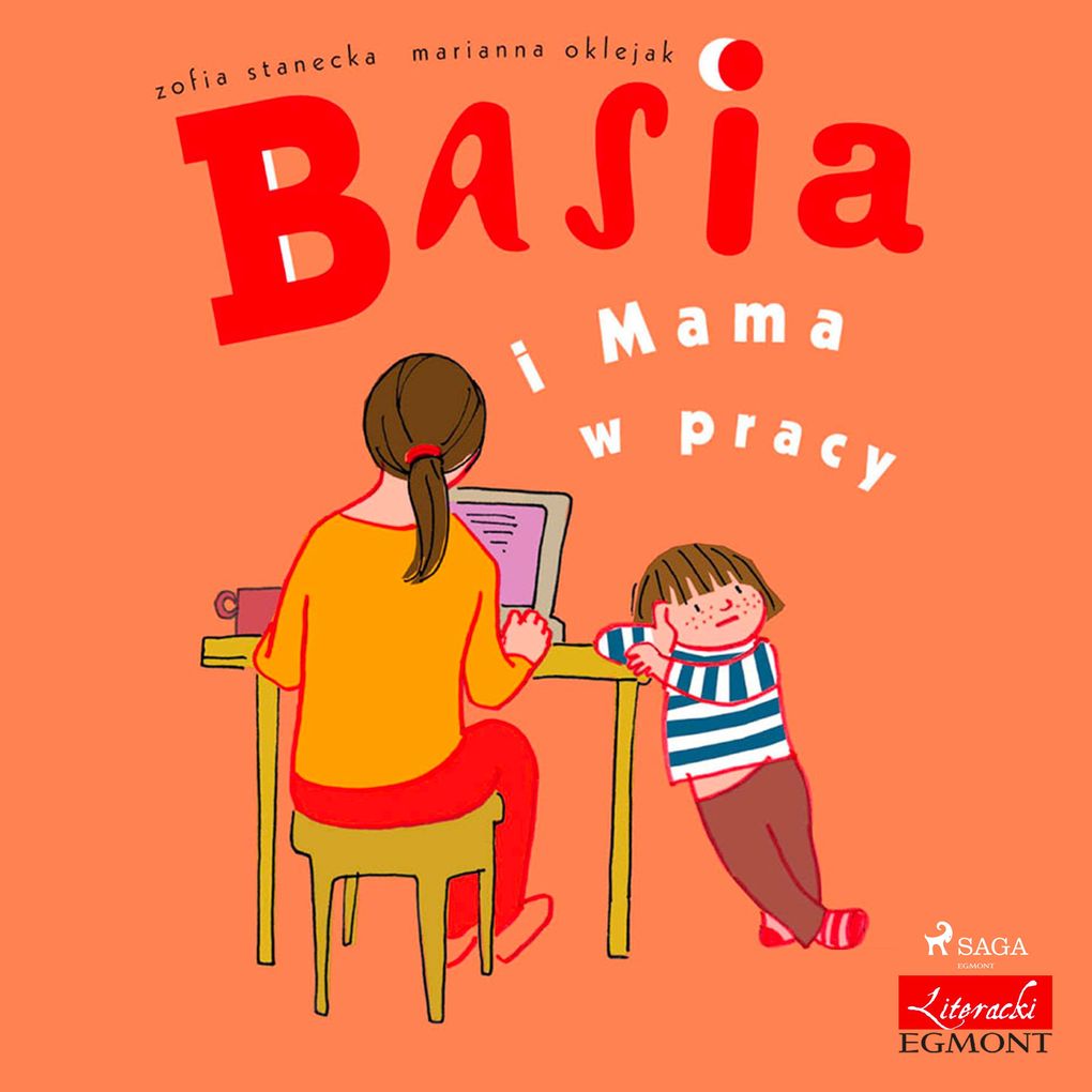 Produktbild: Basia i Mama w pracy | Zofia Stanecka
