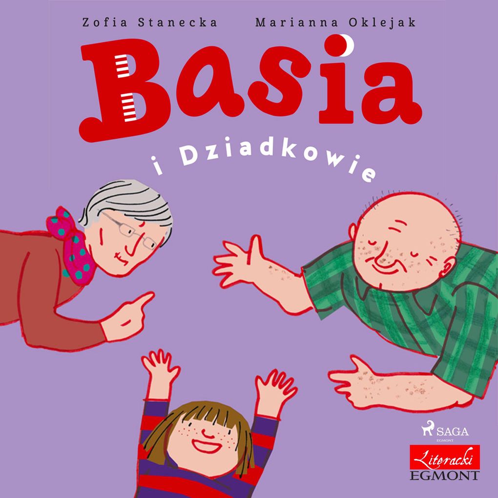 Produktbild: Basia i Dziadkowie | Zofia Stanecka