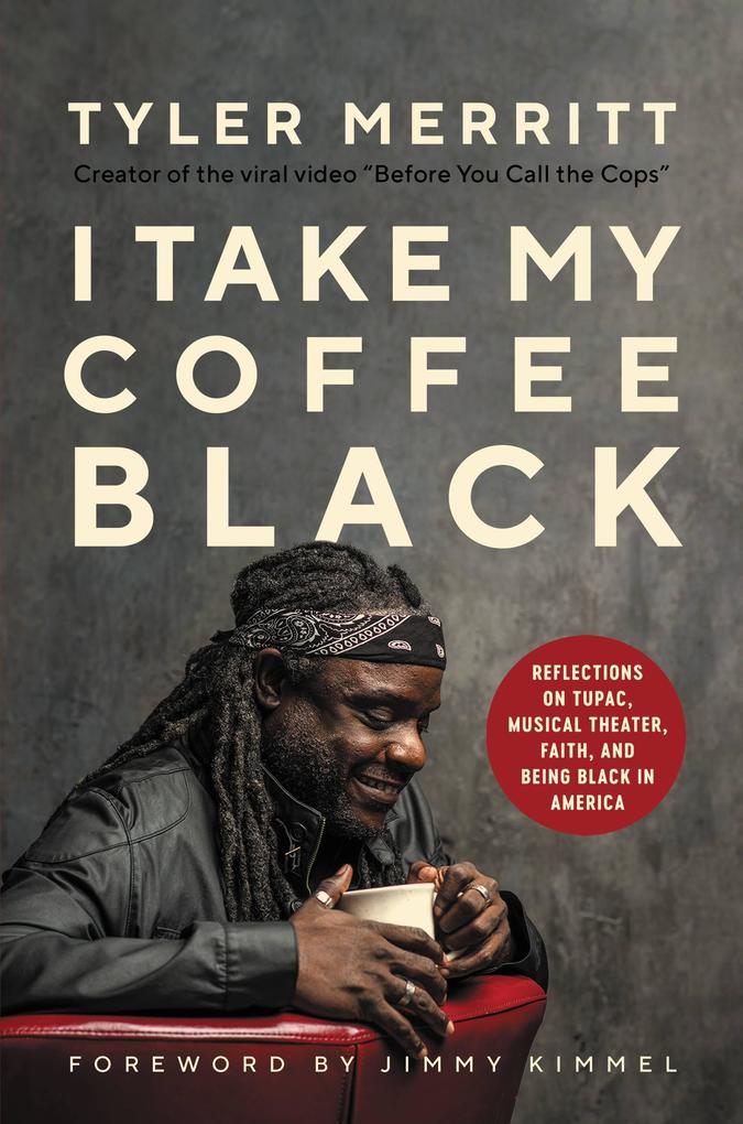 Produktbild: I Take My Coffee Black | Tyler Merritt