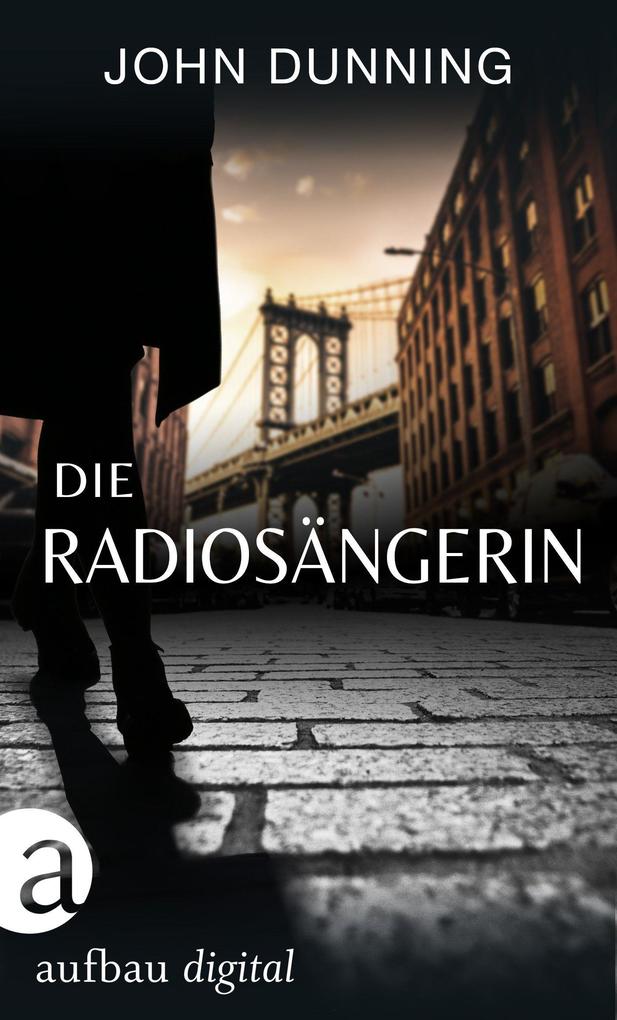 Produktbild: Die Radiosängerin | John Dunning