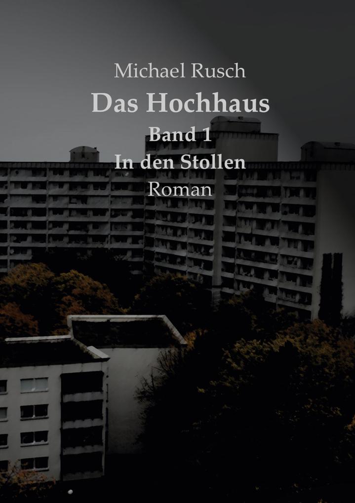 Produktbild: Das Hochhaus Band 1 | Michael Rusch