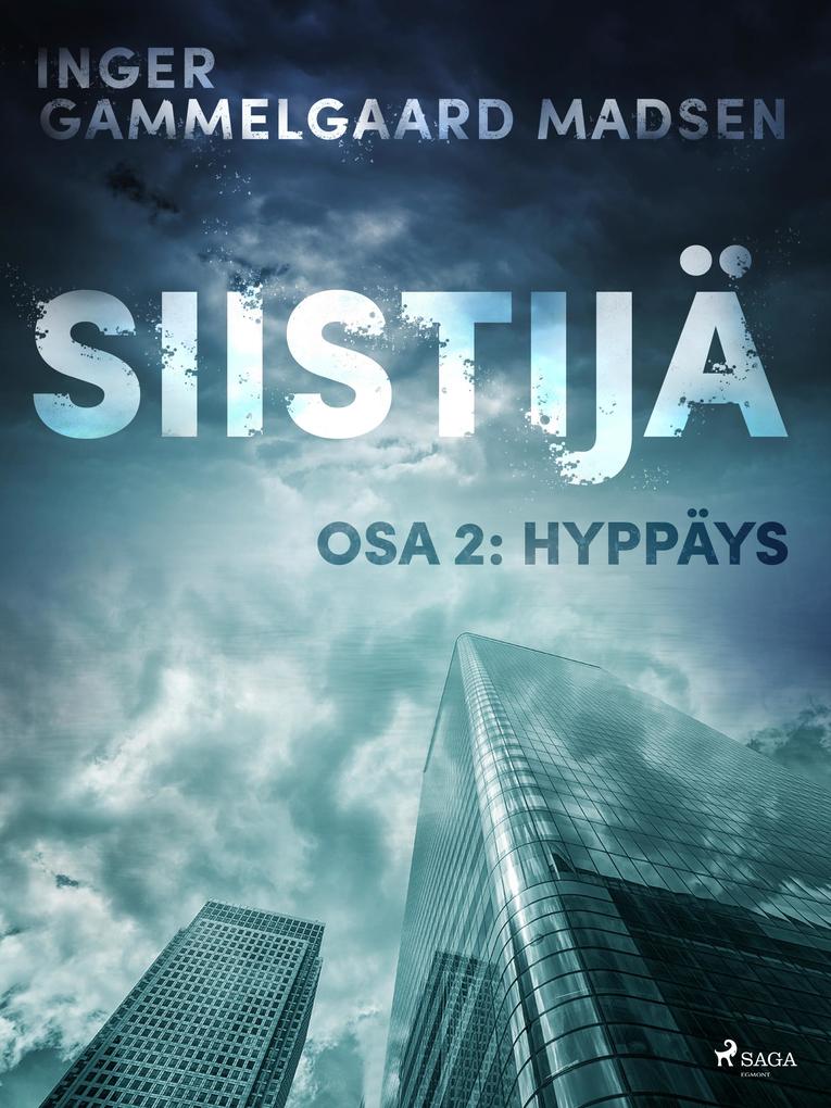 Produktbild: Siistijä 2: Hyppäys | Inger Gammelgaard Madsen