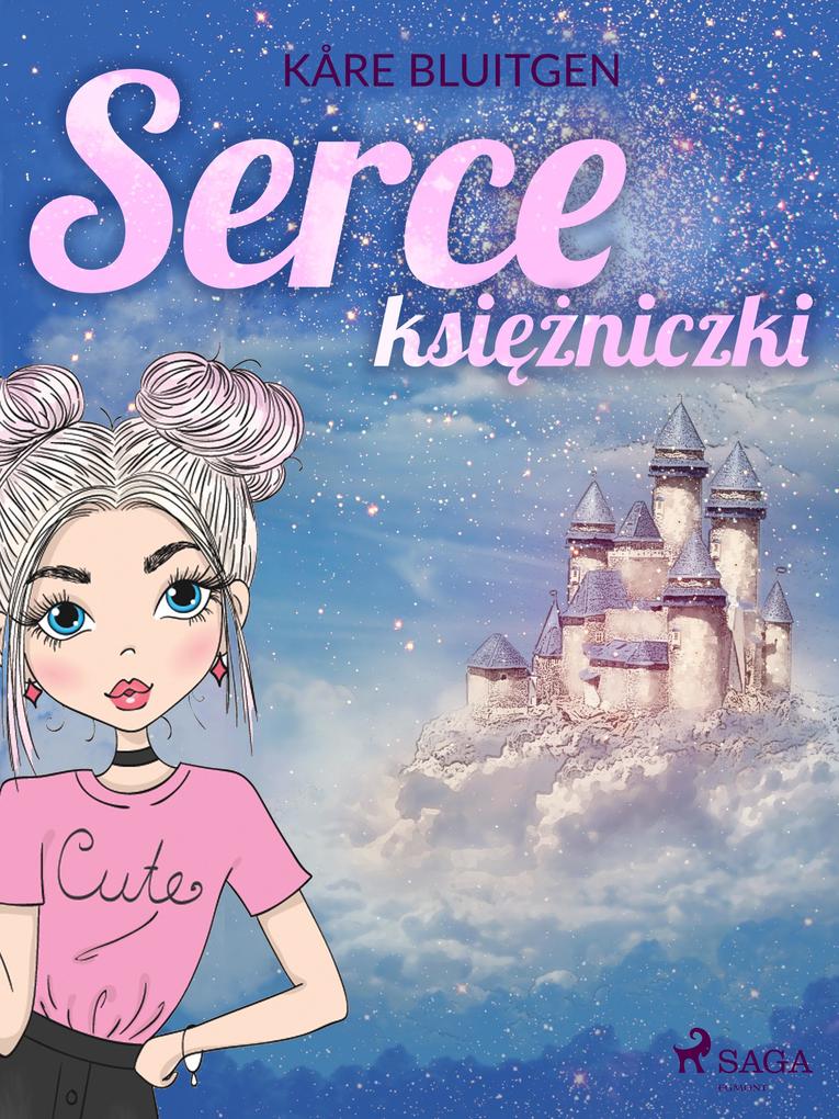 Produktbild: Serce ksiezniczki | Kåre Bluitgen