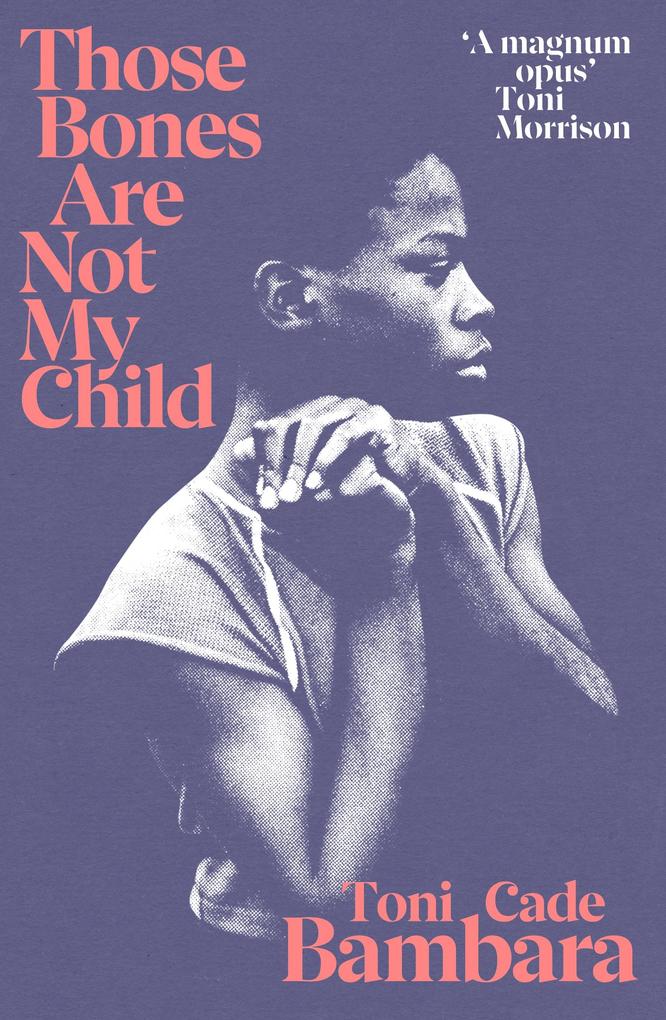 Produktbild: Those Bones Are Not My Child | Toni Cade Bambara