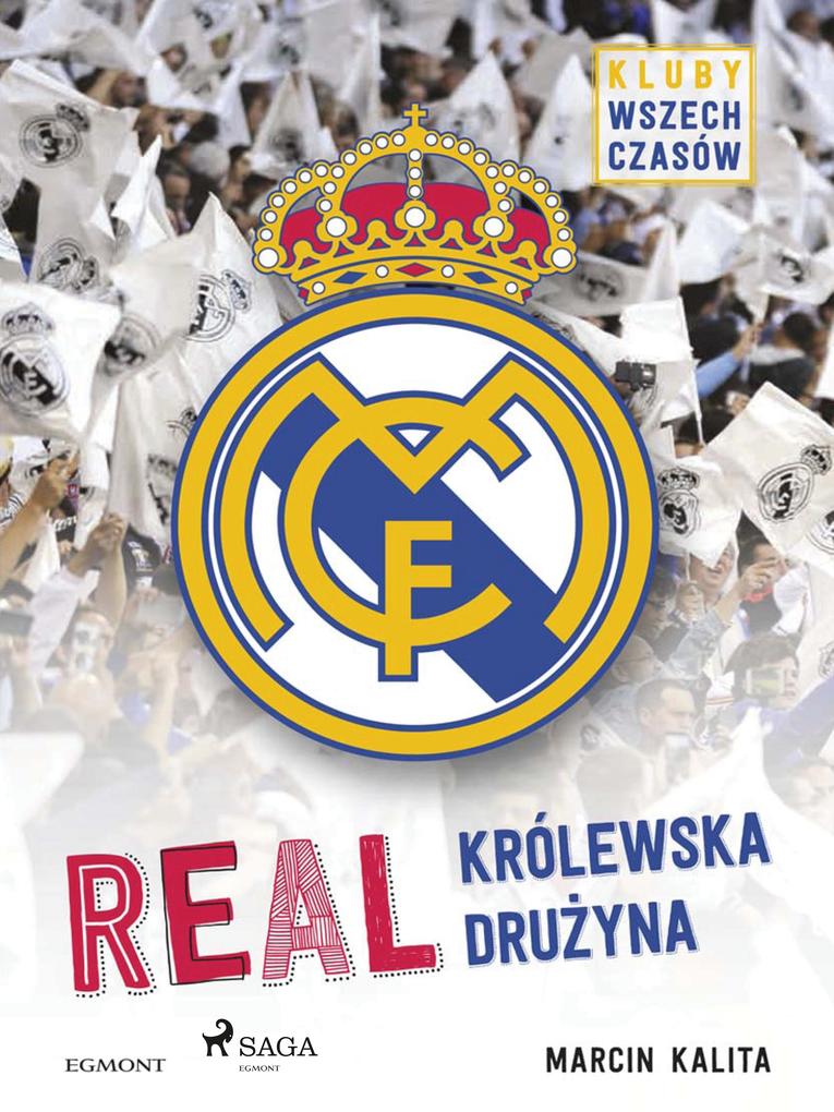 Produktbild: Real - Królewska druzyna | Marcin Kalita