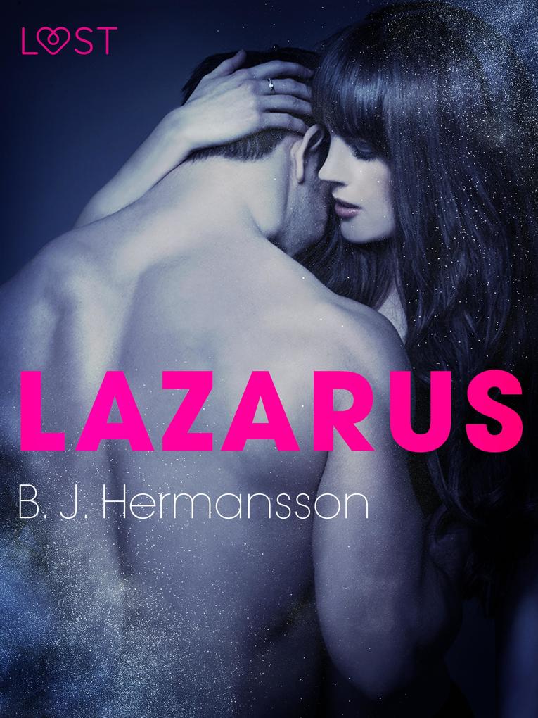 Produktbild: Lazarus - eroottinen novelli | B. J. Hermansson