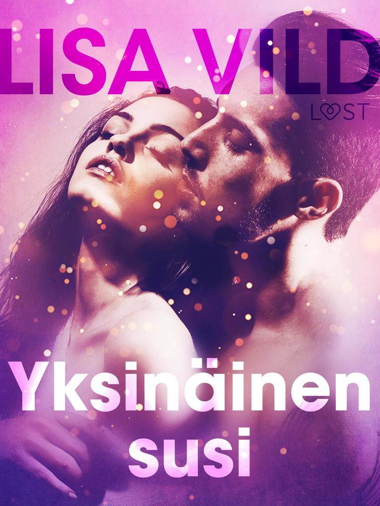 Produktbild: Yksinäinen susi - eroottinen novelli | Lisa Vild