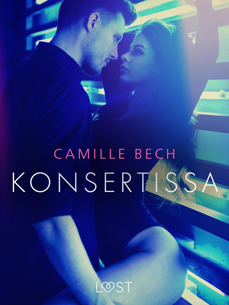 Produktbild: Konsertissa - eroottinen novelli | Camille Bech