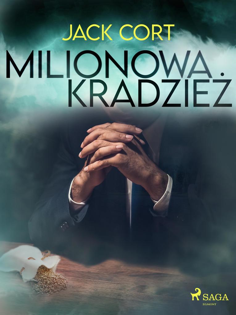 Produktbild: Milionowa kradziez | Jack Cort
